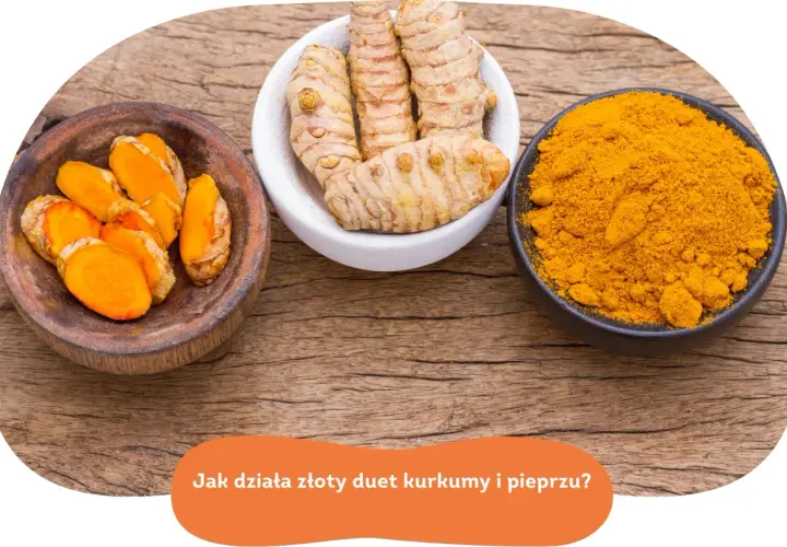 Kurkuma w plasterkach, korzeń i proszek. Dowiedz się, dlaczego kurkuma słabo wchłania się z jedzenia i jak temu zapobiec dodając pieprz.